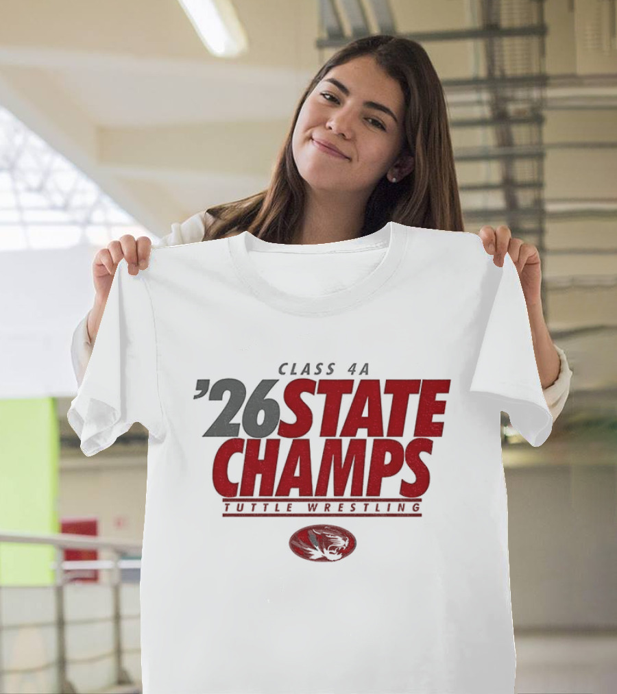 Tuttle Wrestling Class 4A State Champs 2026 T-Shirt