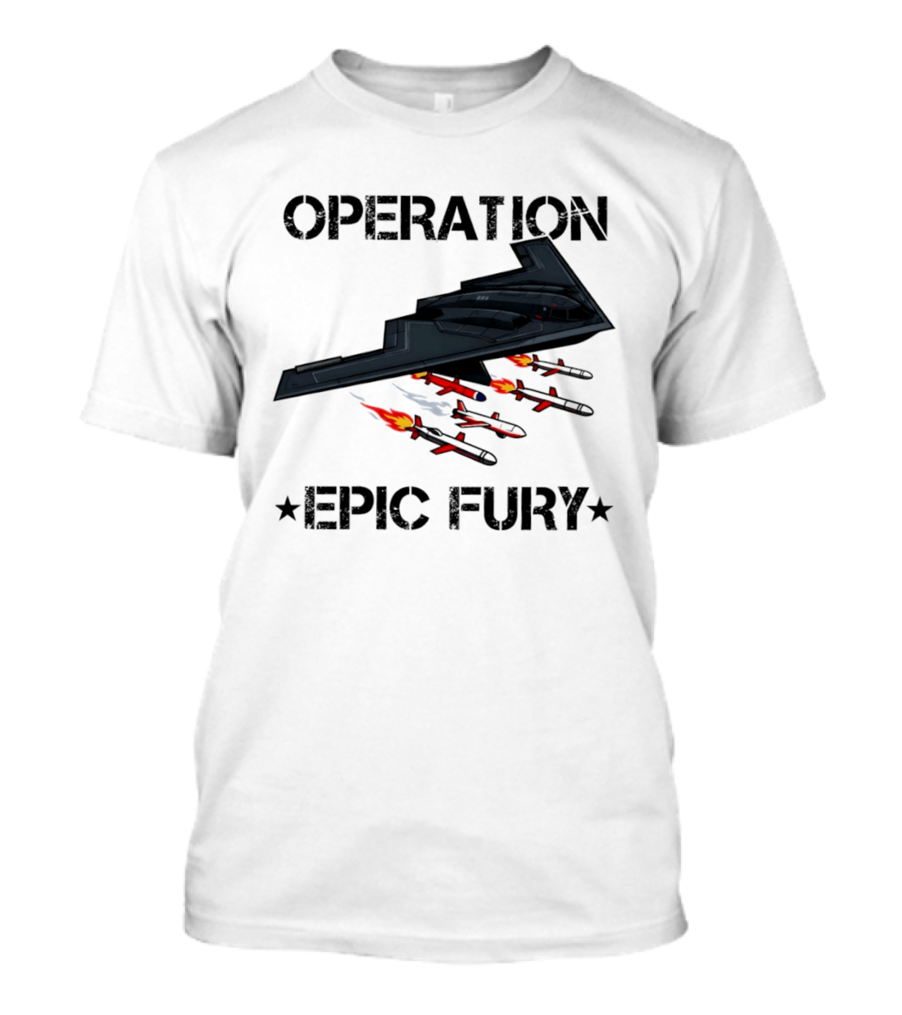Northrop Grumman B 2 Spirit Operation Epic Fury America Airplane Aircraft T-Shirt