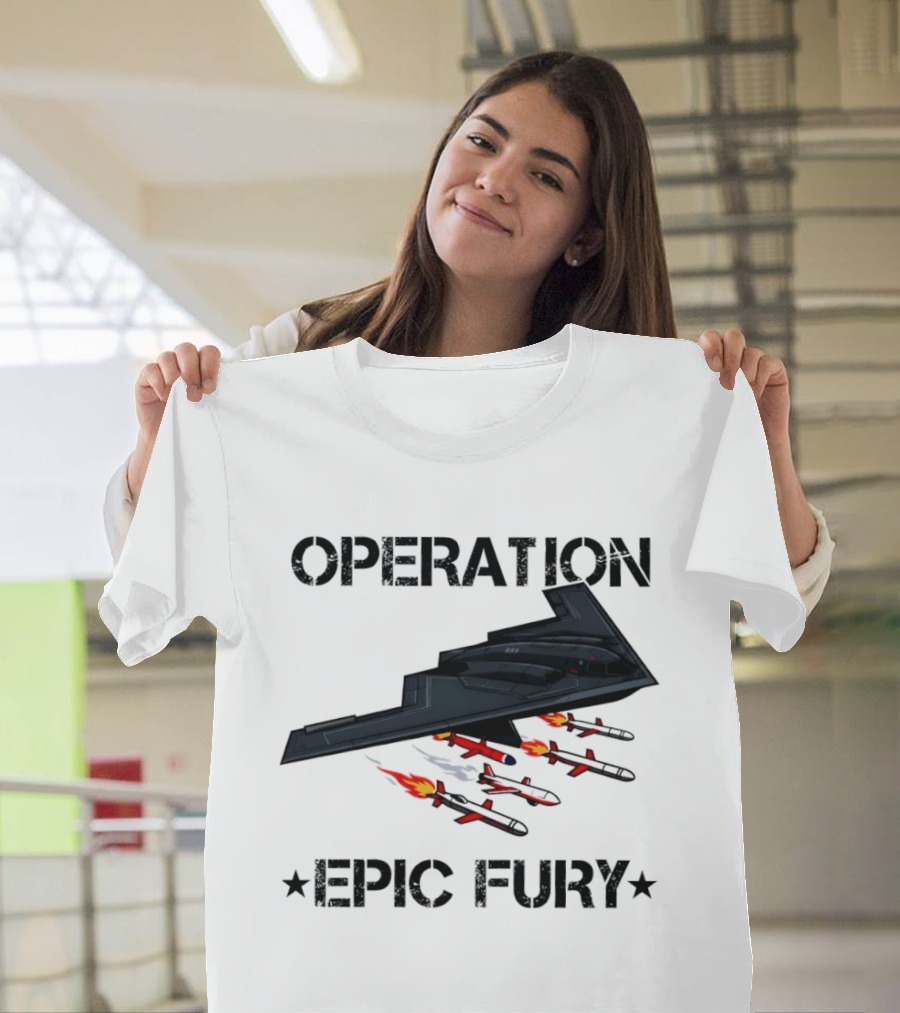 Northrop Grumman B 2 Spirit Operation Epic Fury America Airplane Aircraft T-Shirt