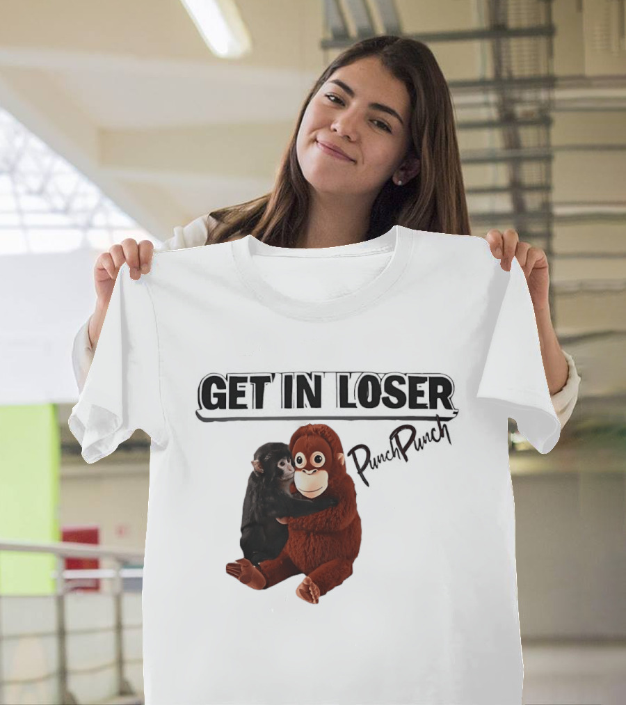 Punch Monkey Get In Loser Funny PopPiPi T-Shirt