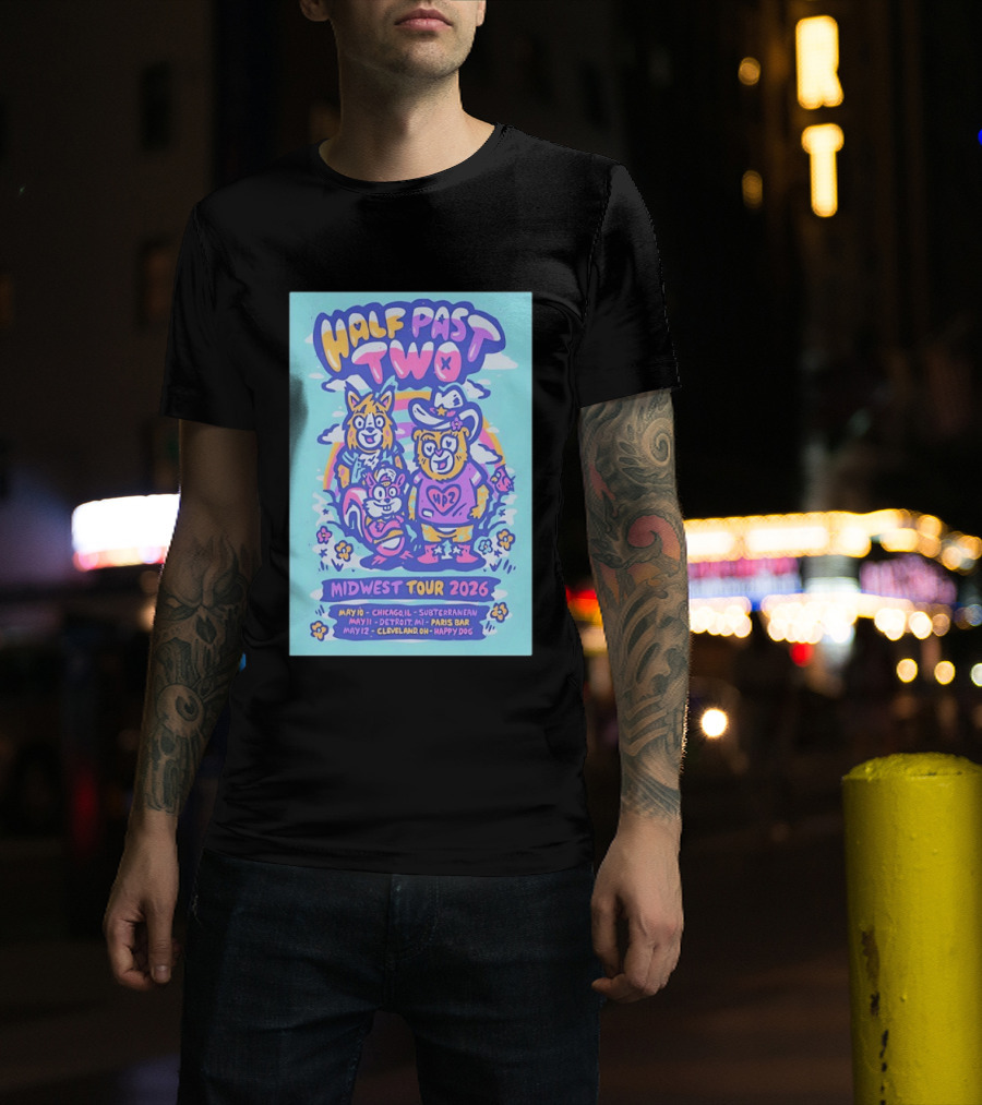 Half Past Two Midwest Tour 2026 Chicago Detroit Cleveland Dates T-Shirt