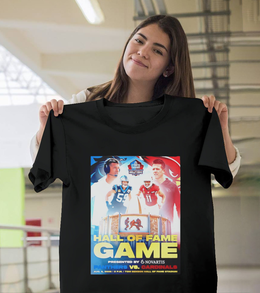 Hall Of Fame Game August 6 2026 Panthers Vs Cardinals Tom Benson Hall Of Fame Stadium T-Shirt