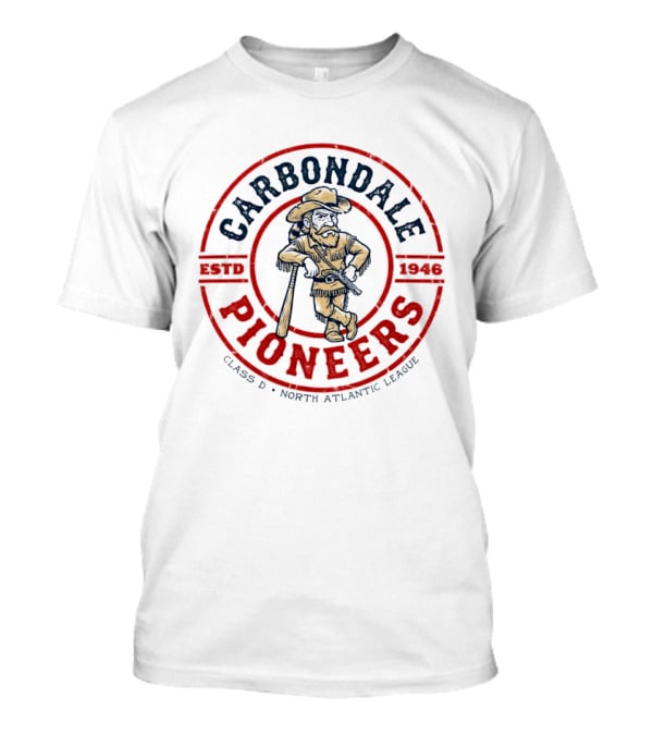 Carbondale Pioneers Baseball Estd 1946 Class D North Atlantic League Vintage Team T-Shirt