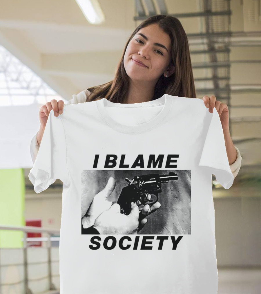 I Blame Society Raised Middle Finger Attitude T-Shirt