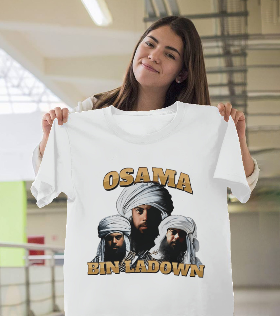 Osama Bin Ladown Osama Bin Laden T-Shirt
