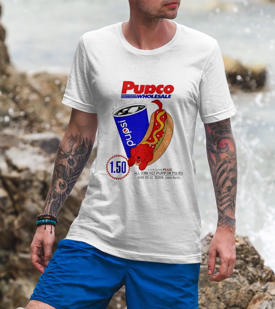 Pupco Wholesale Pupsi All Bork Hot Pupp And Polish Dog 20 Oz Soda Combo T-Shirt