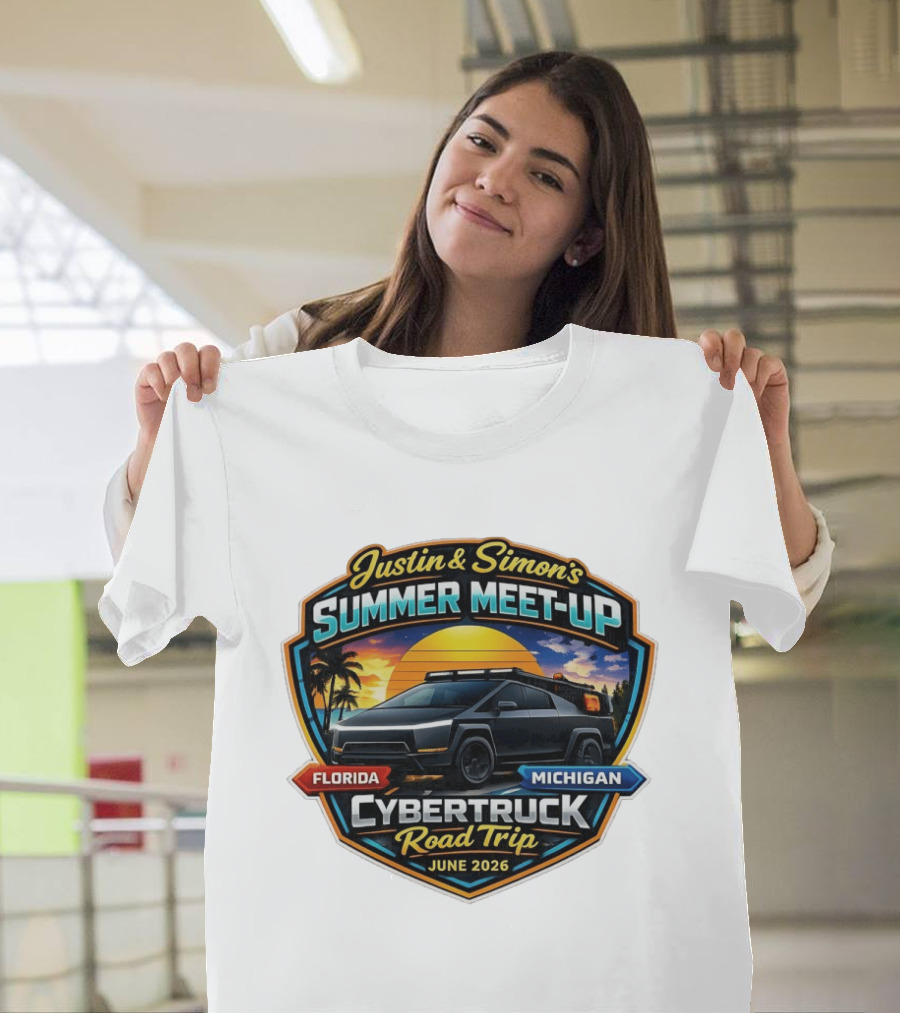 Justin And Simon's Summer Meet Up Cybertruck Road Trip Florida Michigan June 2026 T-Shirt