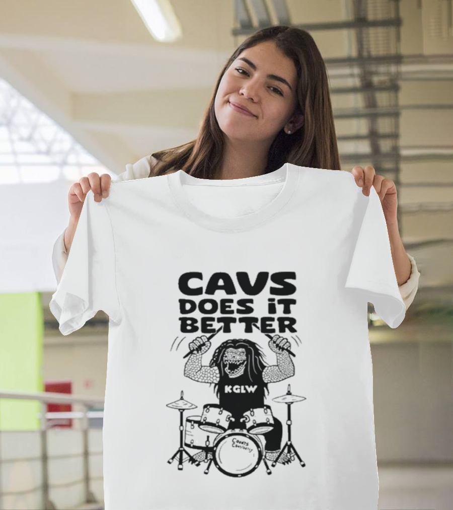 Cavs Does It Better KGLW Drummer Image T-Shirt