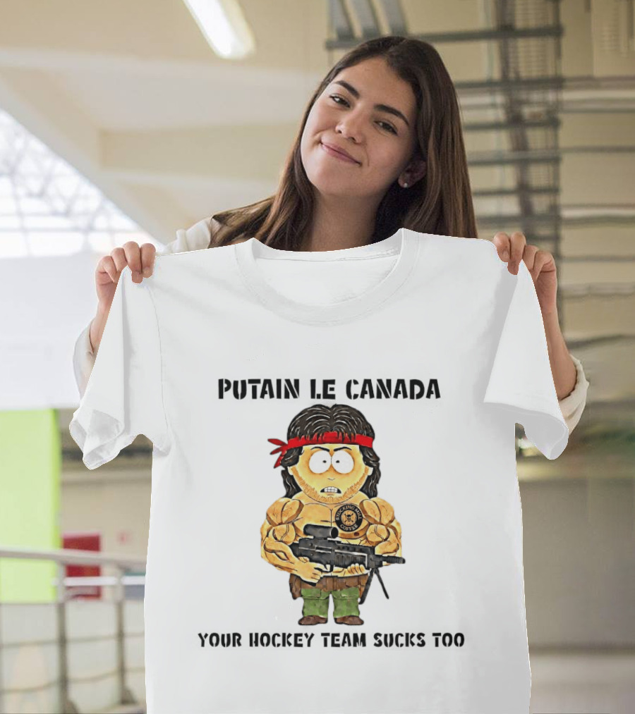 Putain Le Canada Your Hockey Team Sucks Too Macho Man Coffee T-Shirt