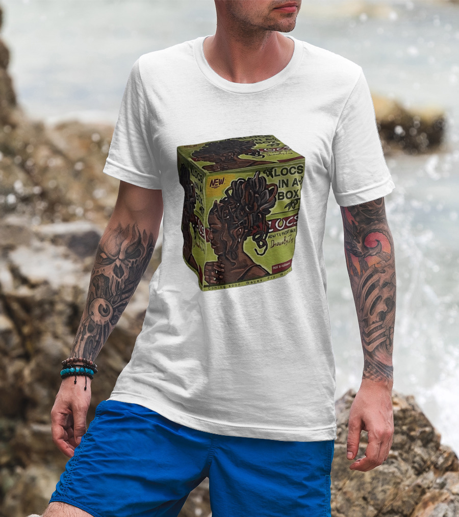 Locs In A Box How To Paint Hair Drawn By Zoe Not A Relaxer Waves Fro Wild T-Shirt