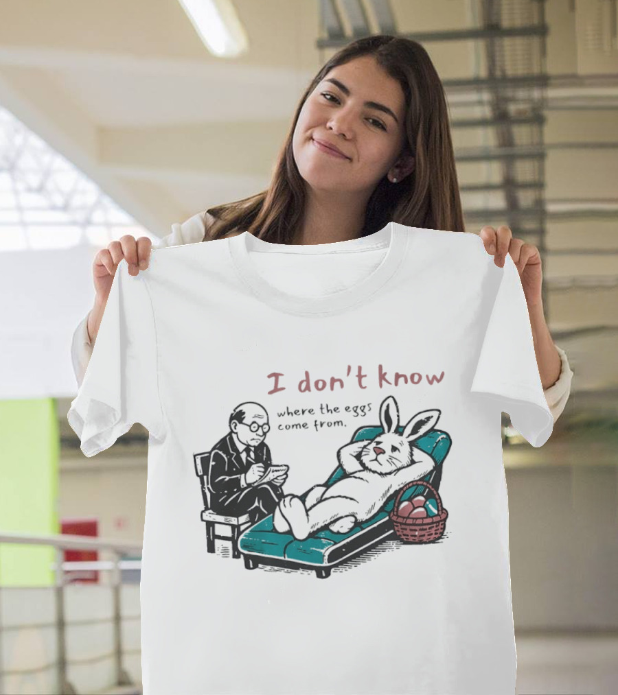 I Don't Know Where The Eggs Come From Old Man And Bunny T-Shirt