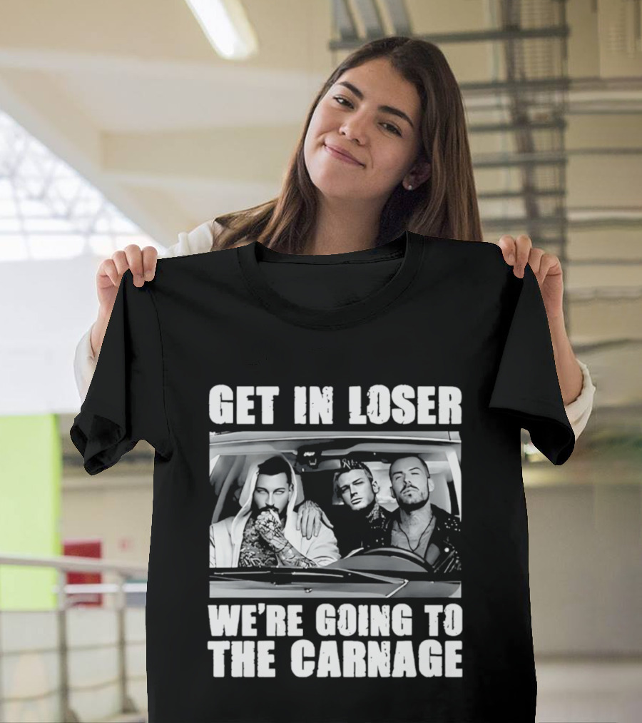 Get In Loser We're Going To The Carnage Spade Brothers T-Shirt