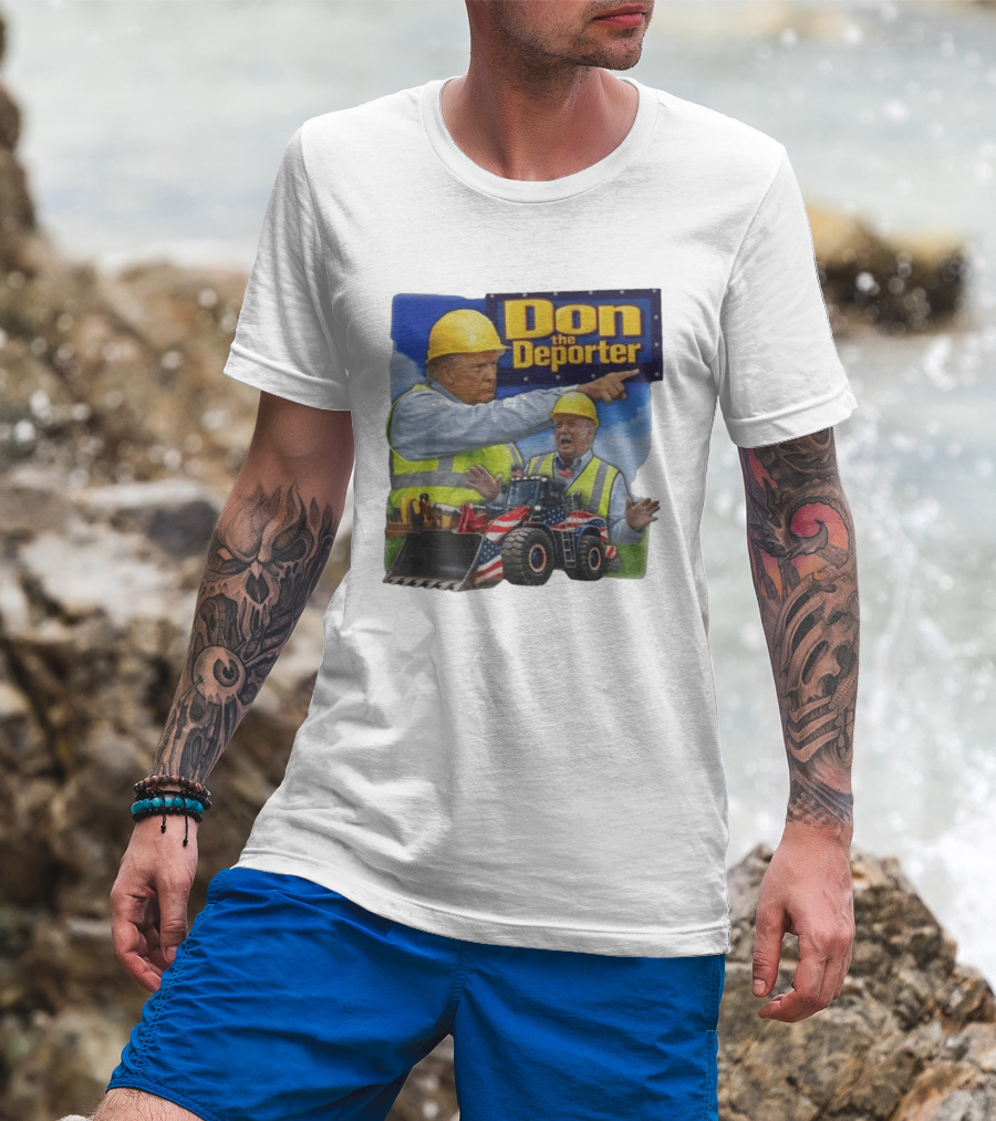 Don The Deporter Construction Worker With Patriotic Bulldozer T-Shirt