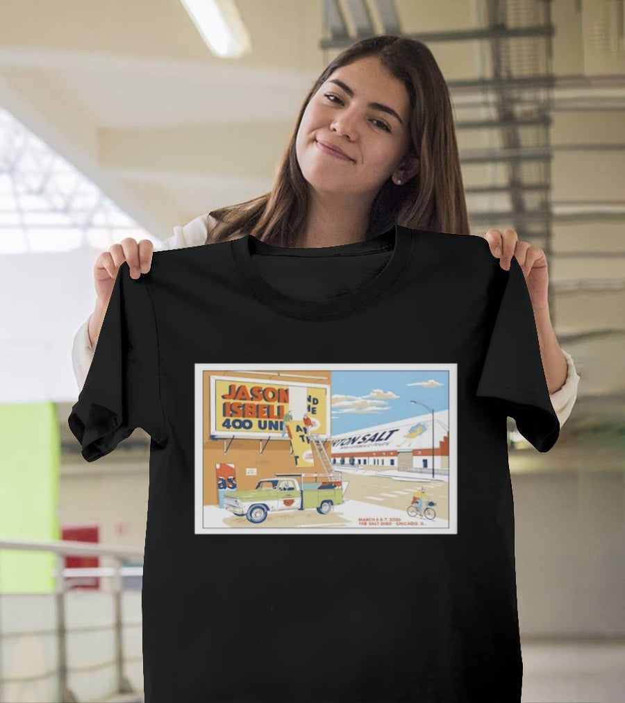 Jason Isbell And The 400 Unit March 6 7 2026 The Salt Shed Chicago IL Tour Vintage Truck Billboard Scene T-Shirt