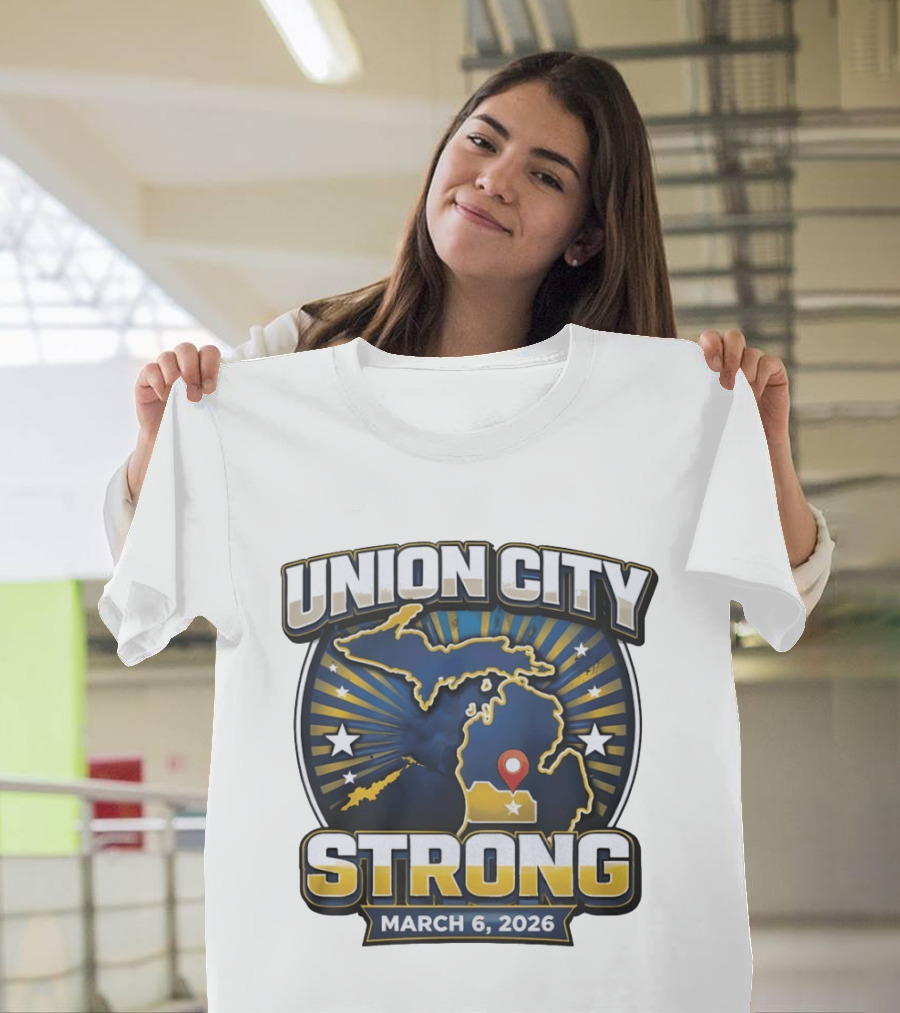 Union City Strong March 6 2026 Michigan Map Stars Location Pin T-Shirt