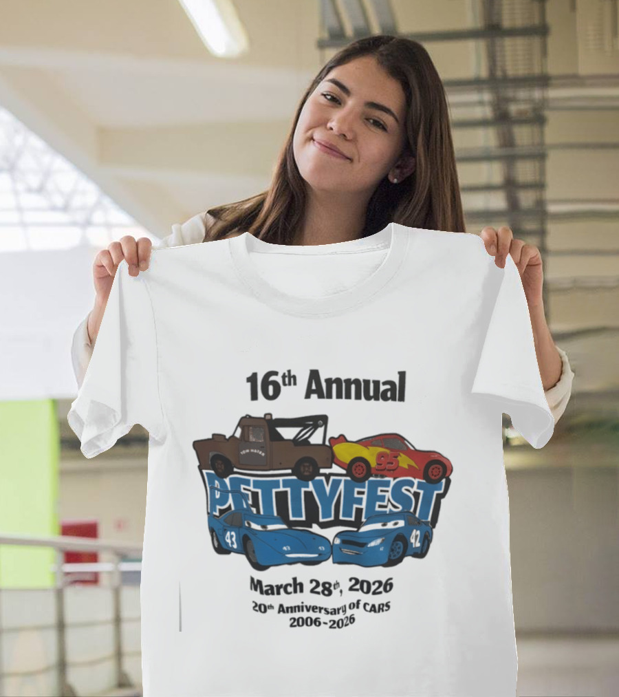 16th Annual Pettyfest March 28th 2026 20th Anniversary Of Cars 2006 2026 T-Shirt