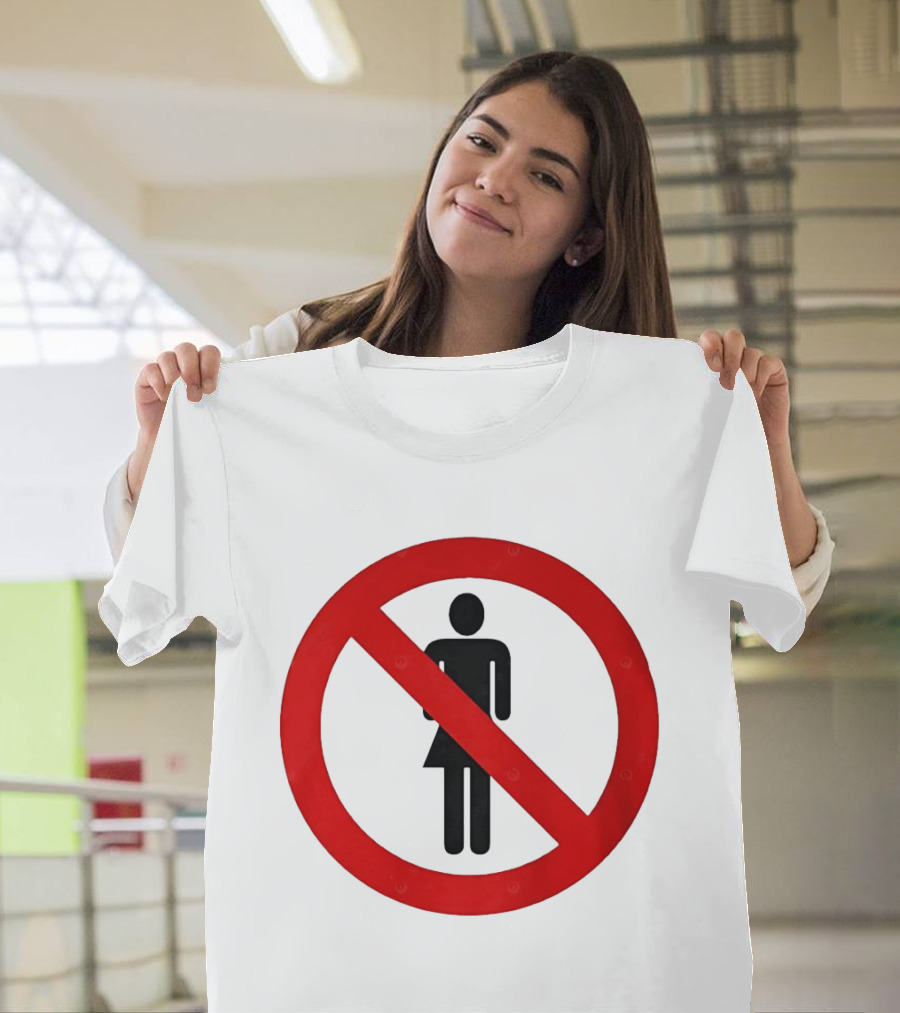 No Women Allowed Symbol Icon Bold Red Circle Front Print T-Shirt
