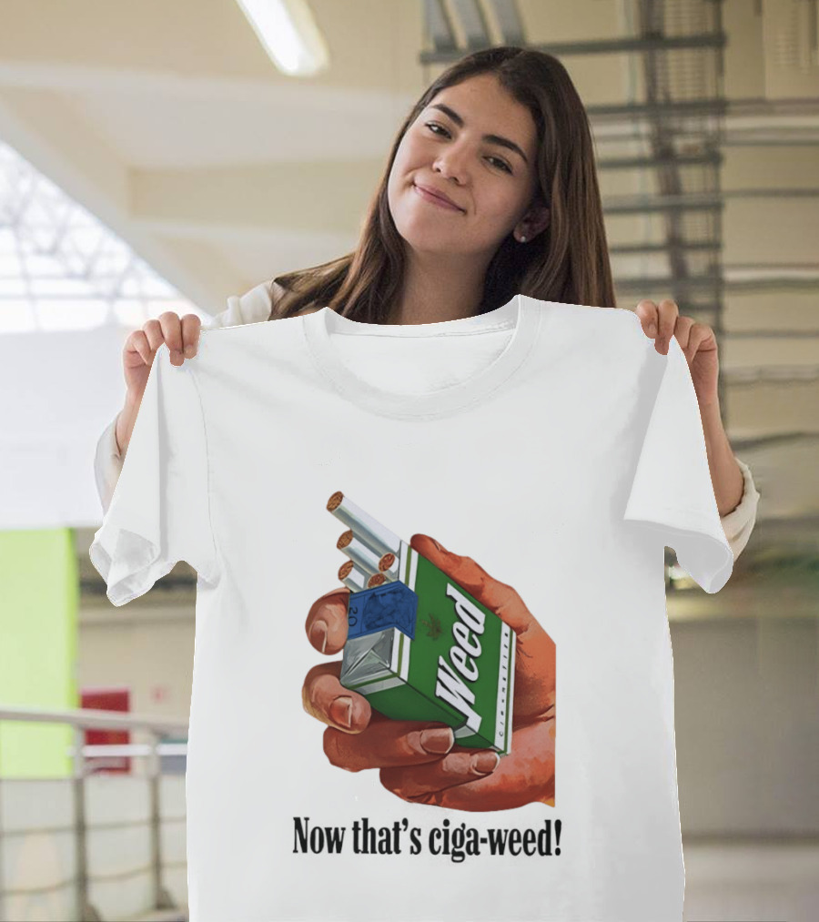 Now That's Weed Box Parody For Smokers T-Shirt