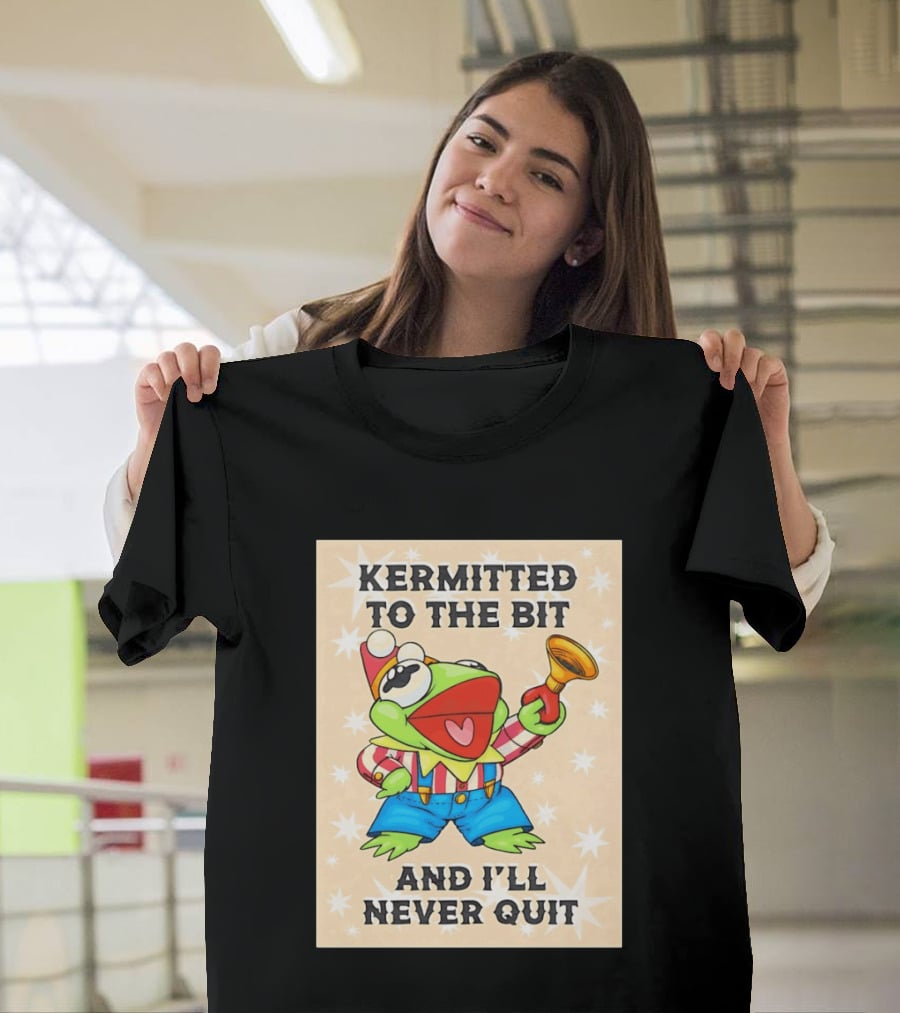 Kermit Frog Clown Outfit Kermitted To The Bit And I'll Never Quit T-Shirt