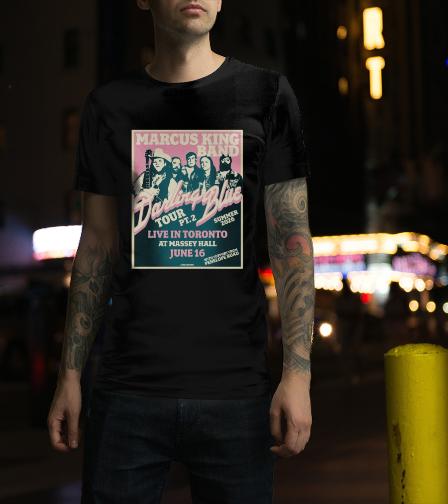 Marcus King Band Darling Blue Tour Part 2 Live In Toronto Massey Hall June 16 Summer 2026 Penelope Road Support T-Shirt