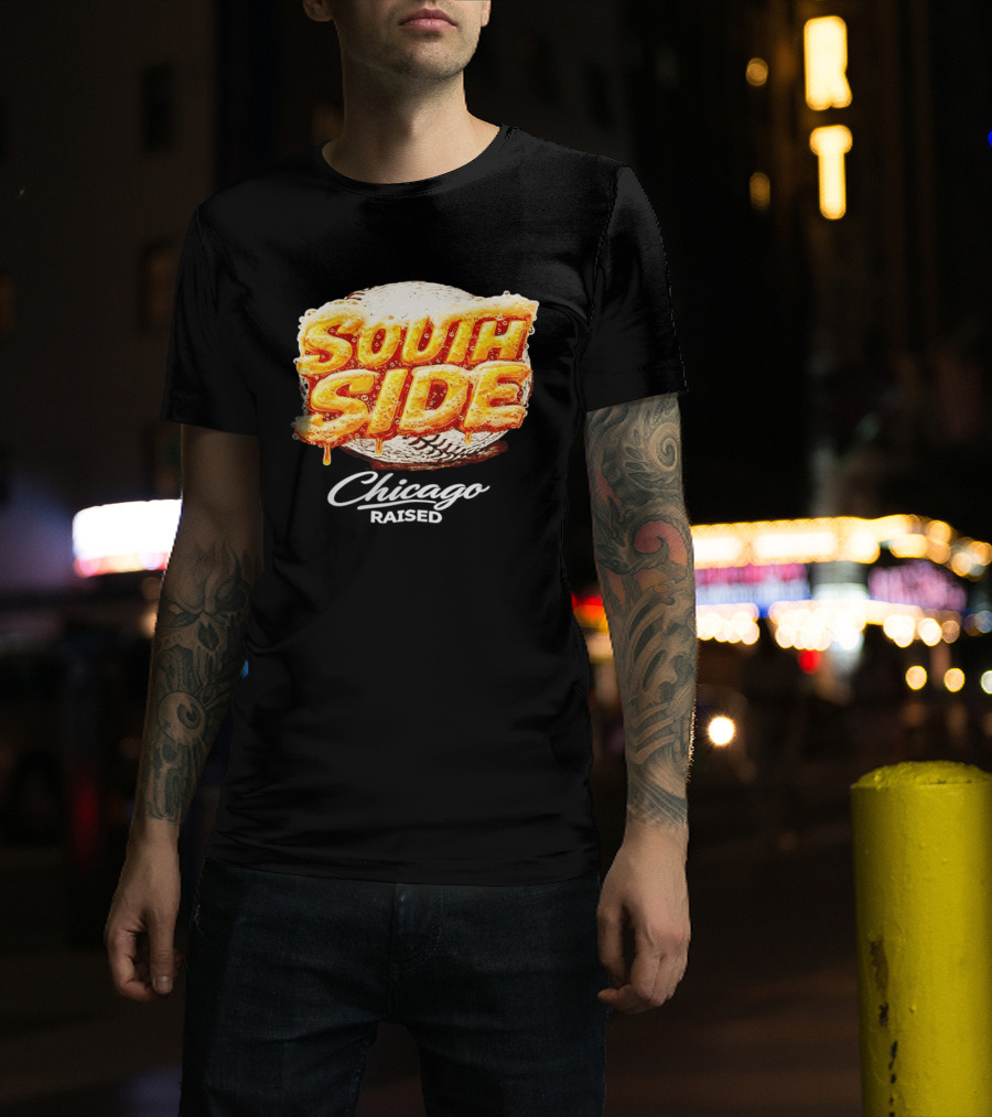 South Side Chicago Raised Baseball T-Shirt