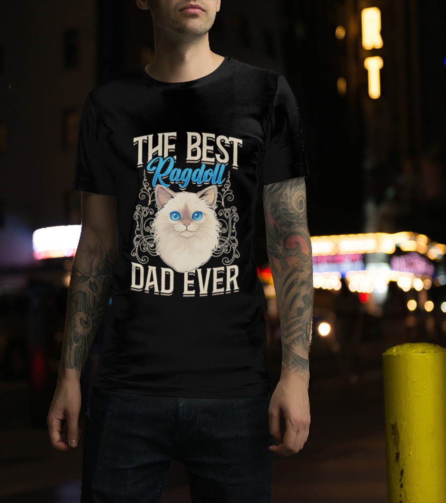 The Best Ragdoll Dad Ever Blue Eyed Cat T-Shirt