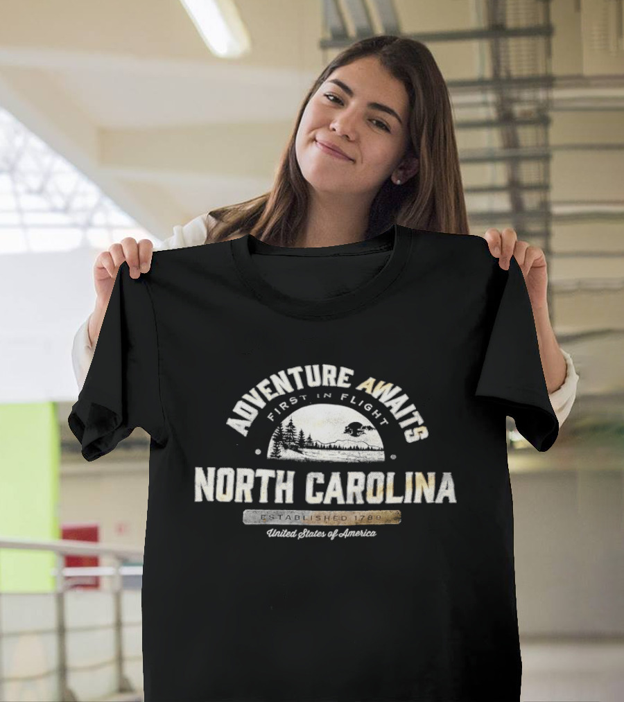 Adventure Awaits North Carolina First In Flight United States Established 1789 T-Shirt