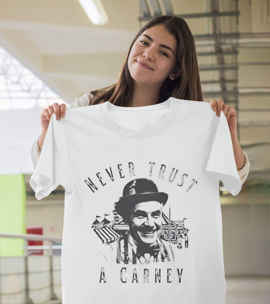 Never Trust A Carney Vintage Circus And Charlie Chaplin Motif T-Shirt