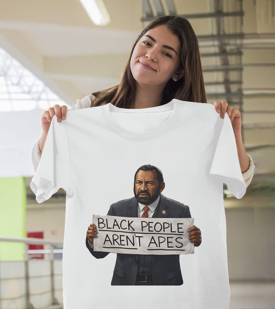 Black People Aren't Apes Congressman Al Green State Of The Union Sign T-Shirt