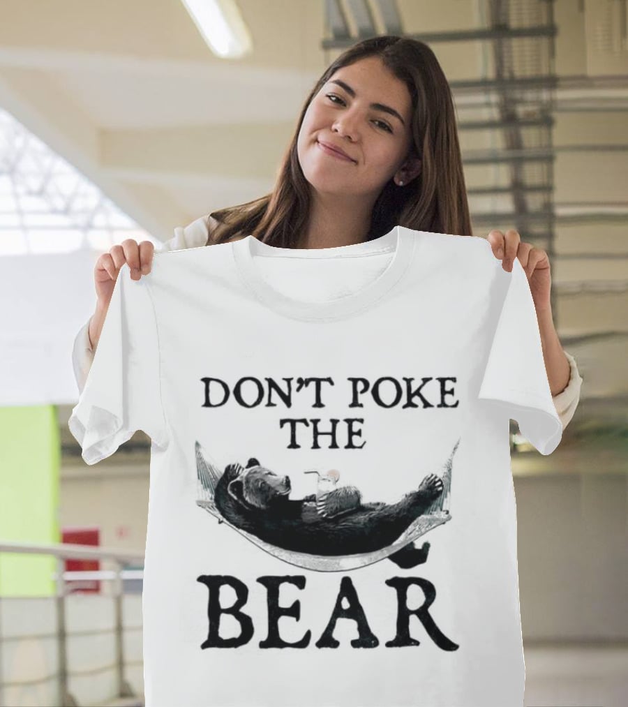 Don't Poke The Bear Black Bear Canoe Adventure T-Shirt