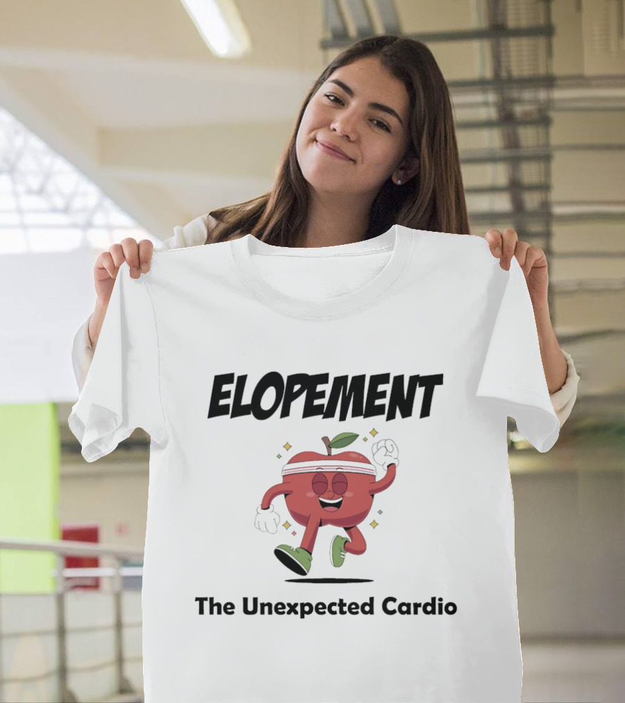 Elopement The Unexpected Cardio Running Apple T-Shirt