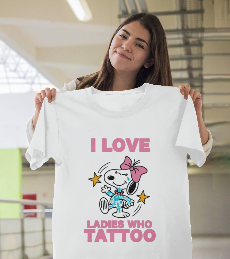 Snoopy Pink Bow I Love Ladies Who Tattoo T-Shirt