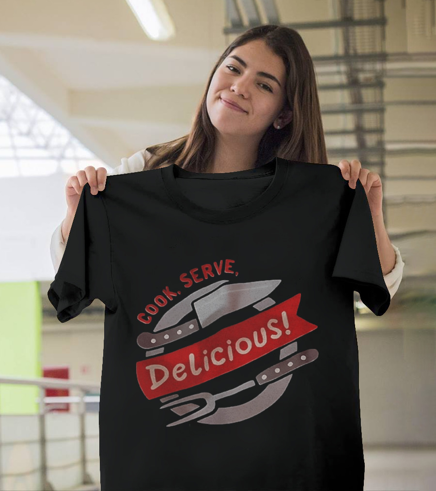 Cook Serve Delicious Knives Fork Red Banner Cooking T-Shirt