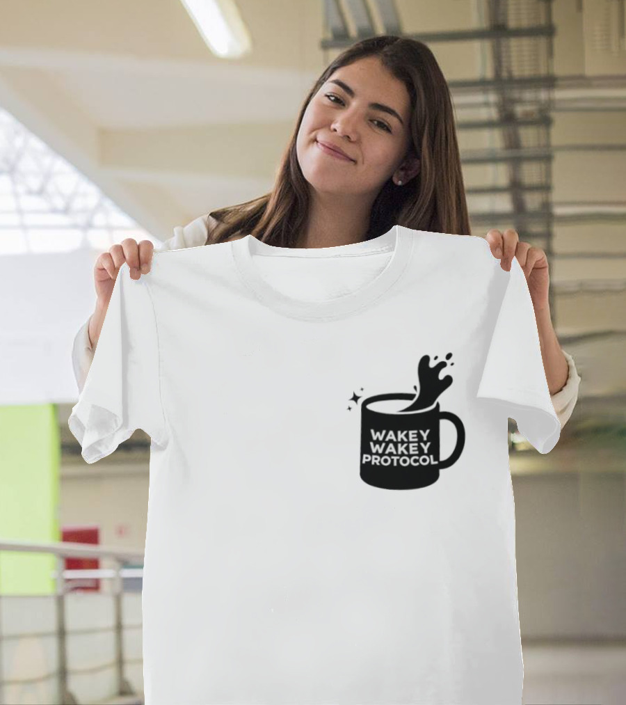 Wakey Wakey Protocol Coffee Spill Cup T-Shirt