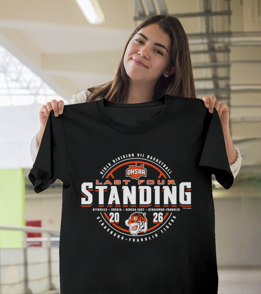 2026 OHSAA Division VII Basketball Last Four Standing Strasburg Franklin Tigers T-Shirt