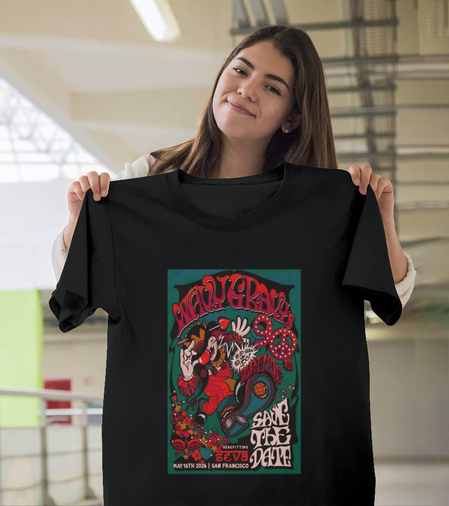 Wavy Gravy 90th Birthday Save The Date May 16th 2026 San Francisco Benefitting SEVA T-Shirt