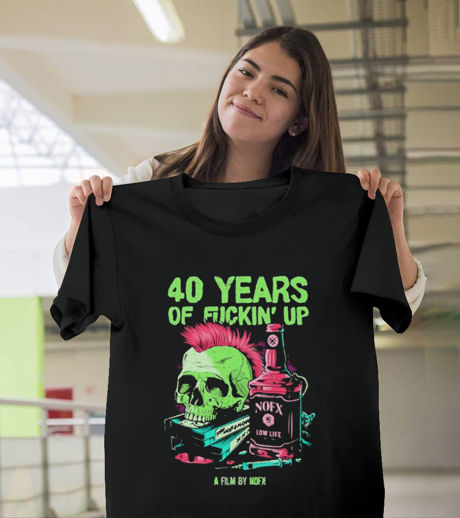40 Years Of Fuckin' Up NOFX Bottle Skull A Film By NOFX T-Shirt