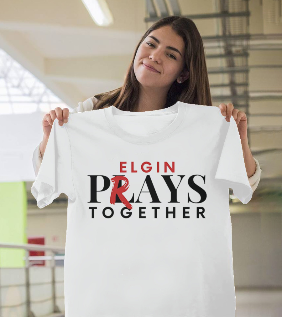 Elgin Prays Together T-Shirt