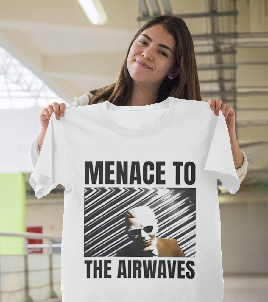 Menace To The Airwaves Distorted Radio Broadcast T-Shirt