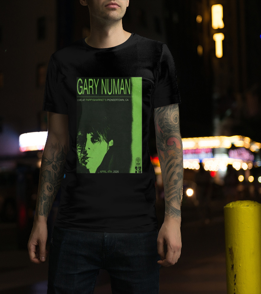 Gary Numan Live At Pappy & Harriet's Pioneertown CA April 4th 2026 T-Shirt