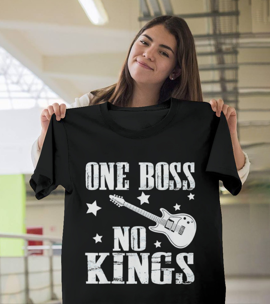 One Boss No Kings Guitar And Stars Political Freedom Monarchy T-Shirt
