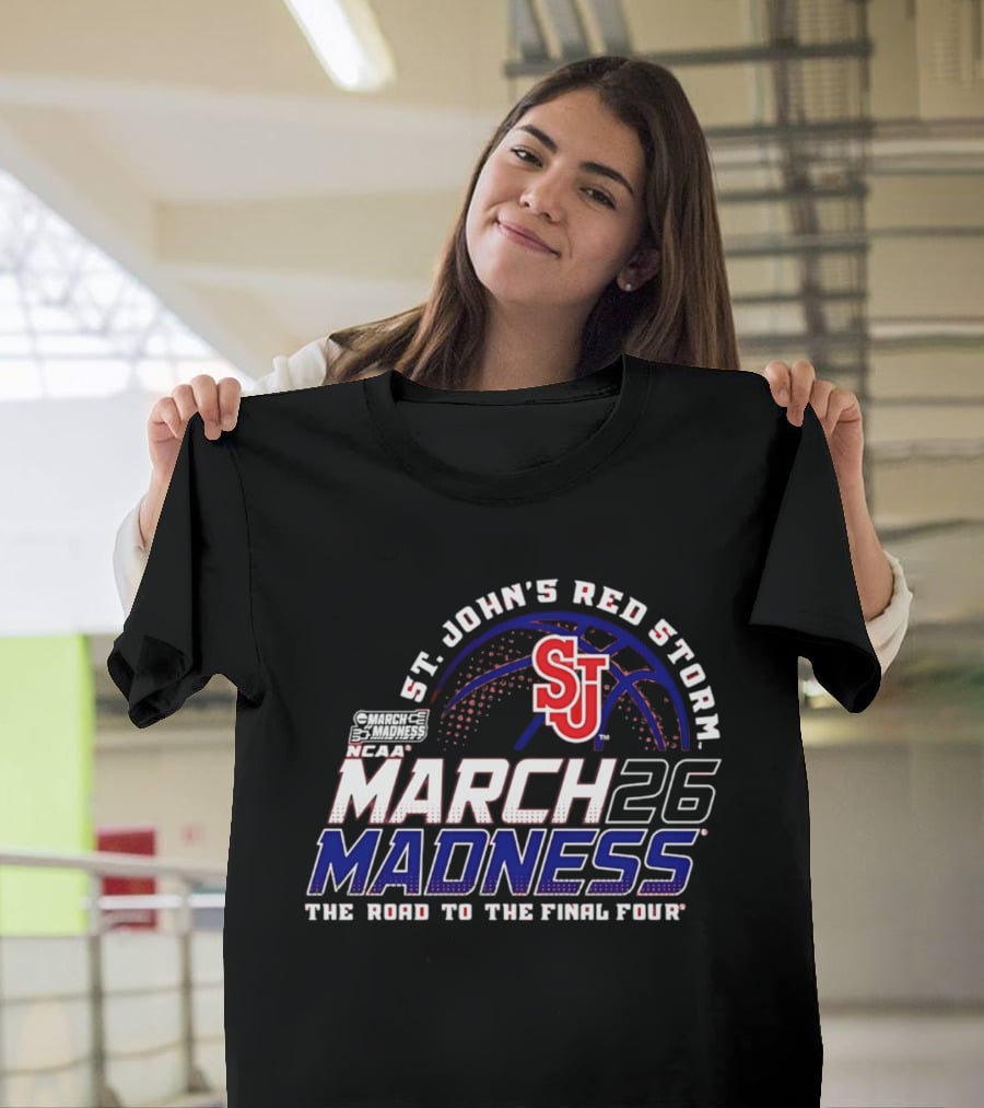 St John's Red Storm 2026 NCAA March Madness The Road To The Final Four T-Shirt