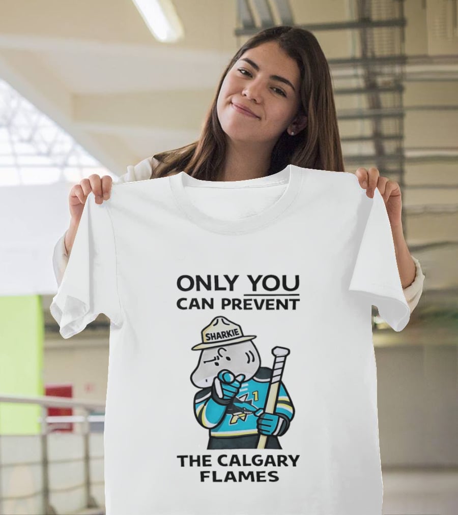 San Jose Sharks Sharkie Only You Can Prevent The Calgary Flames T-Shirt
