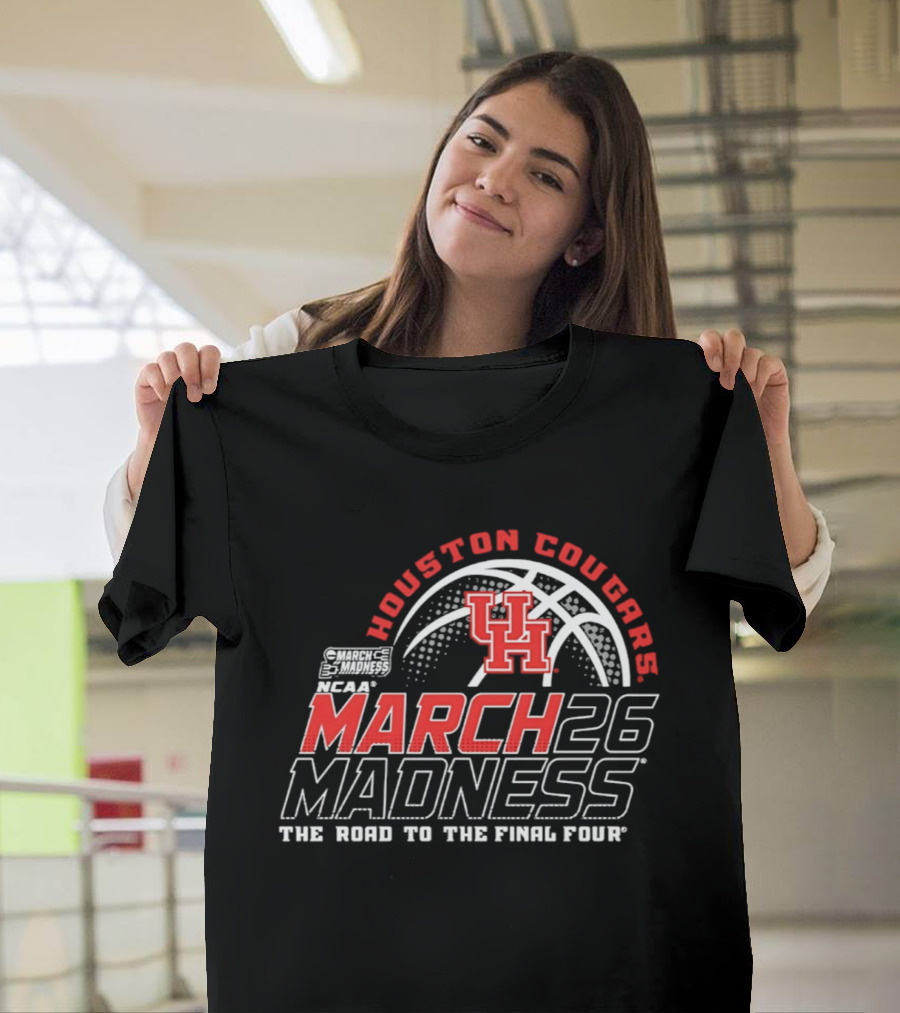 Houston Cougars NCAA March Madness 2026 The Road To The Final Four T-Shirt