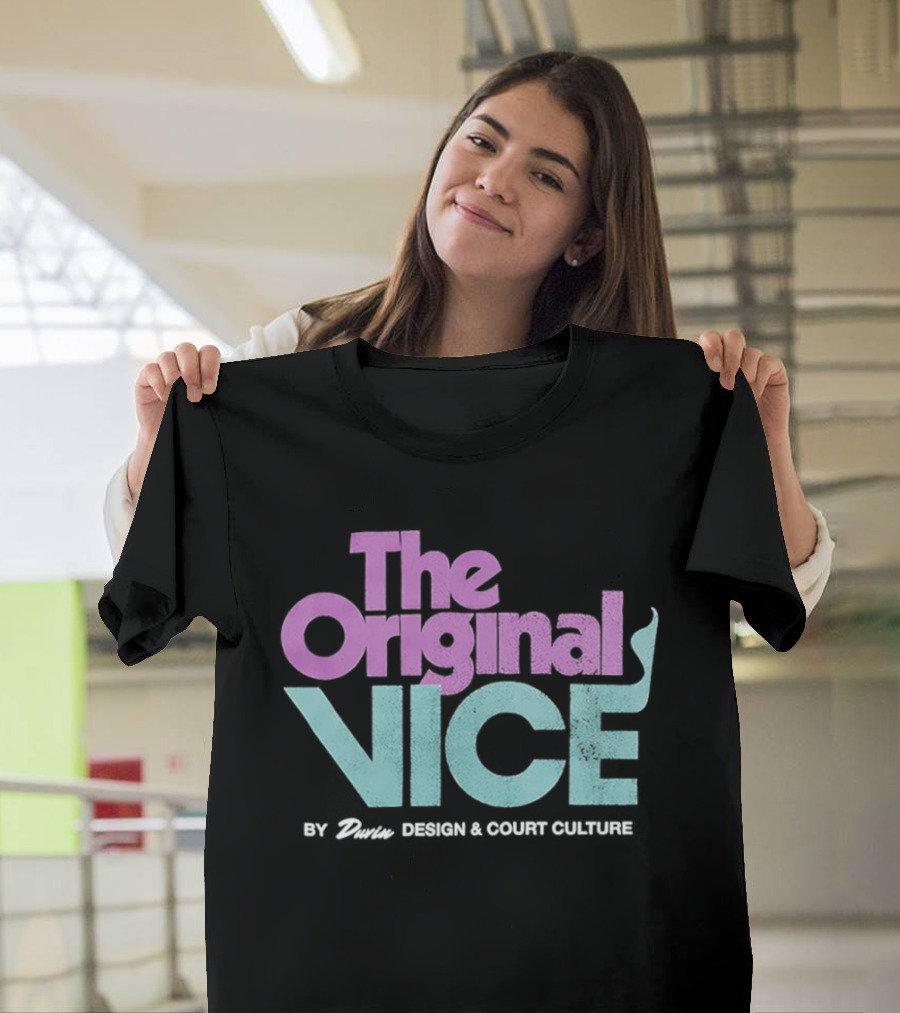 The Original Vice By Danin And Court Culture T-Shirt