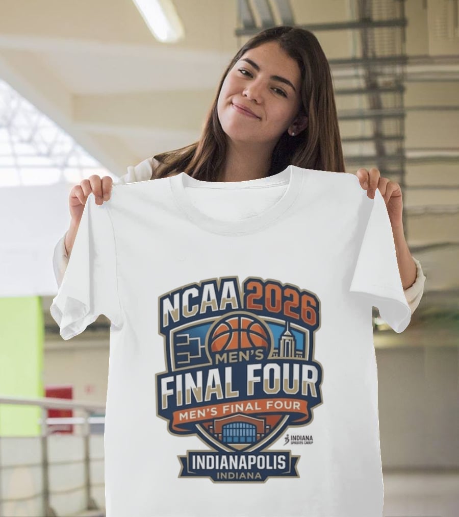 NCAA 2026 Men's Final Four Indianapolis Indiana Tournament T-Shirt