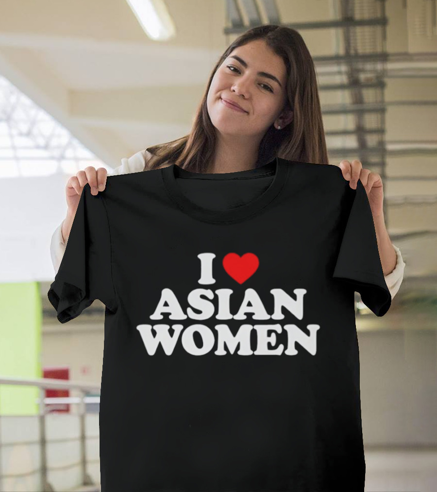 I Heart Asian Women T-Shirt