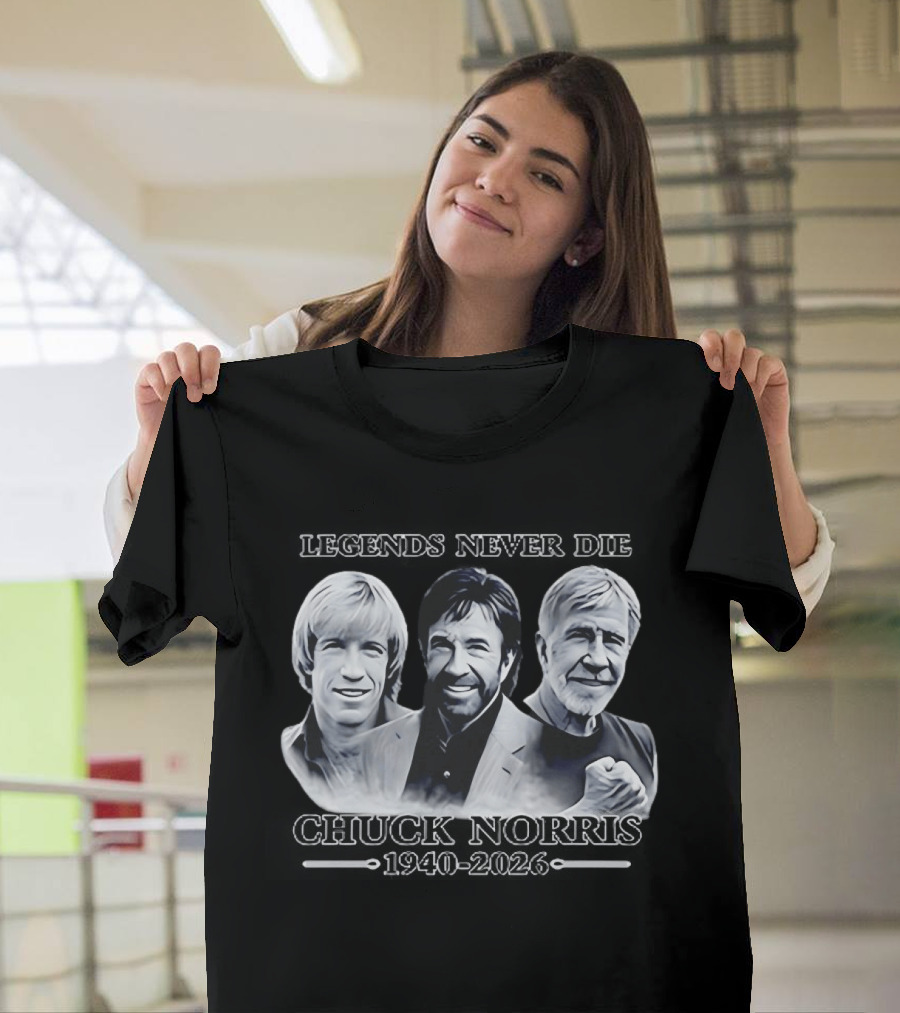 Chuck Norris Legends Never Die 1940 2026 Three Generations Power Strength T-Shirt