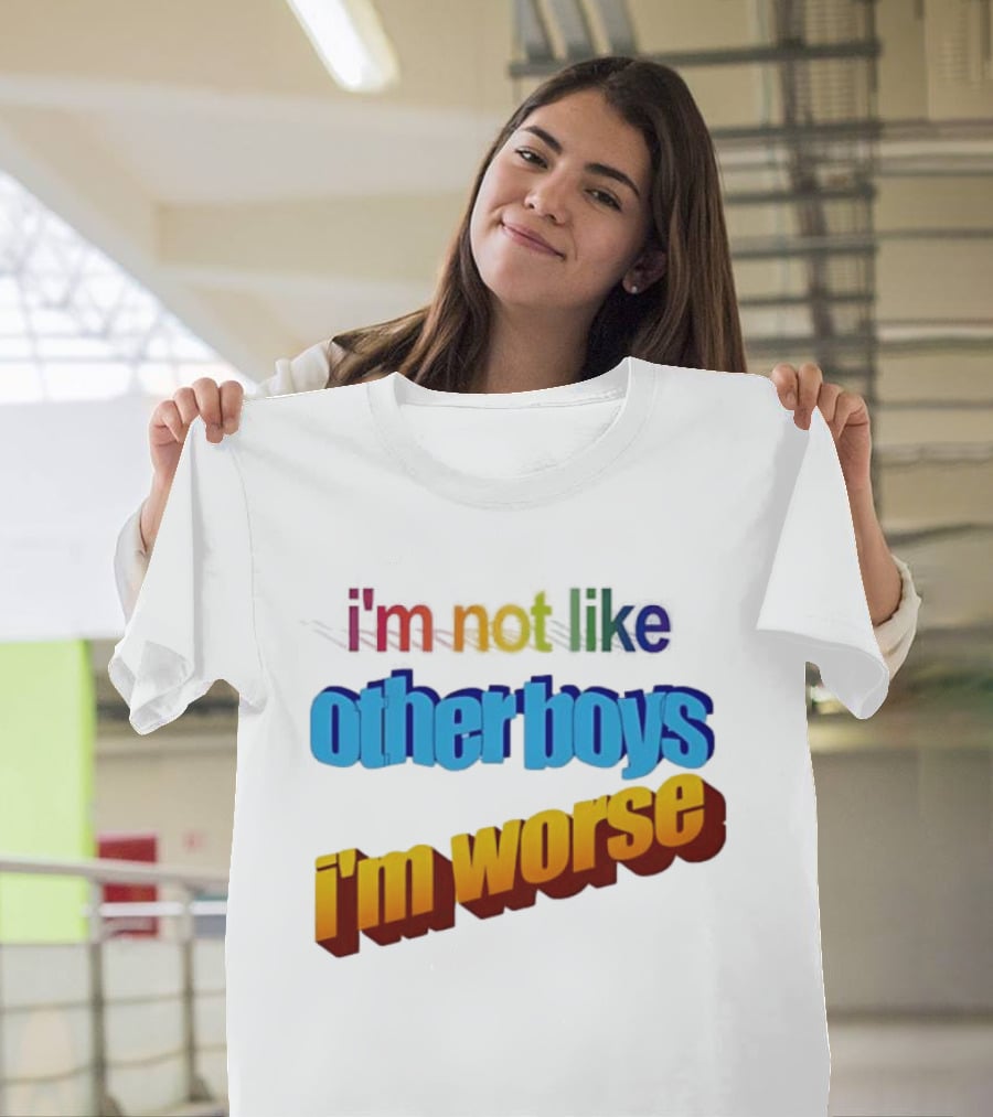 I'm Not Like Other Boys I'm Worse Retro Rainbow T-Shirt