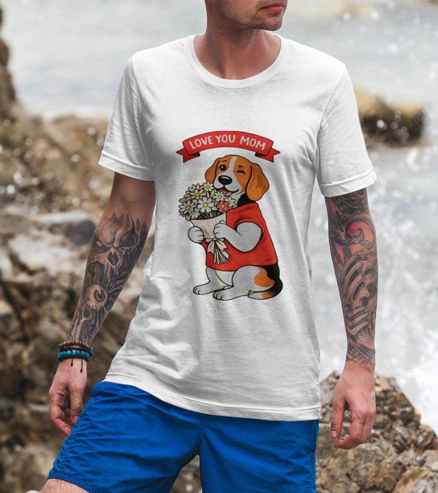 Love You Mom Beagle Holding Flowers Bouquet T-Shirt